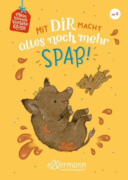 Ellermann | Mein kleines Vorleseglück. Mit dir macht alles noch mehr Spaß! | von Klitzing, Maren