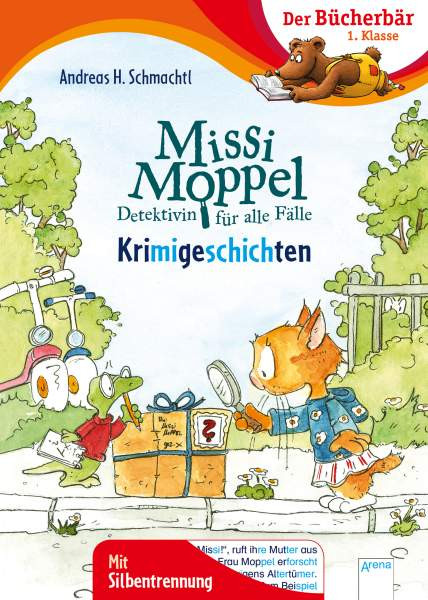 Arena | Schmachtl, Missi Moppel. Krimigeschichten