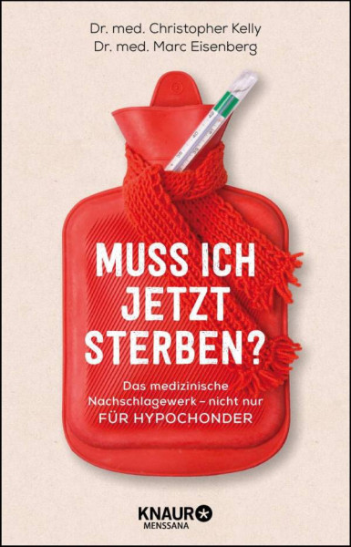 Knaur MensSana | Muss ich jetzt sterben?