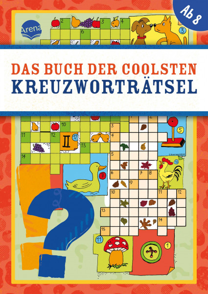 Arena | Das Buch der coolsten Kreuzworträtsel | Deike