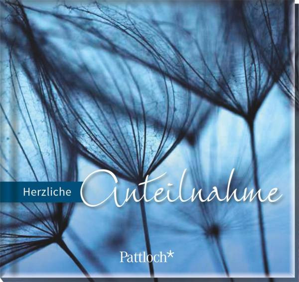 Pattloch Geschenkbuch | Herzliche Anteilnahme