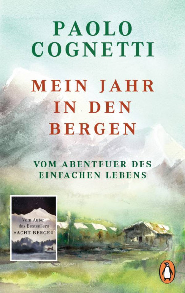 Penguin | Mein Jahr in den Bergen