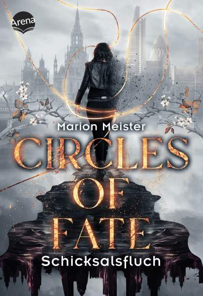 Arena | Circles of Fate (1). Schicksalsfluch | Meister, Marion