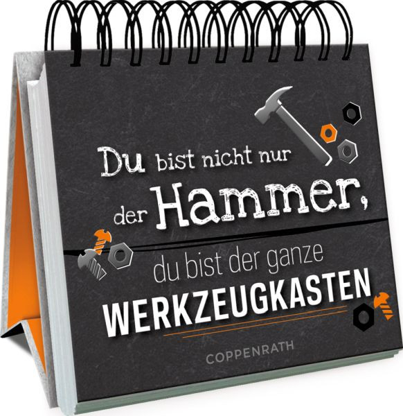 Coppenrath | Du bist nicht nur der Hammer, du bist der ganze Werkzeugkasten!