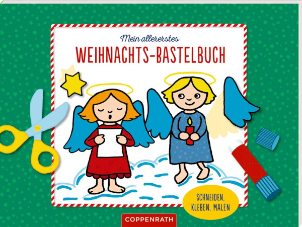 Coppenrath | Mein allererstes Weihnachts-Bastelbuch |