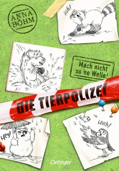 Anna Böhm | Die Tierpolizei 3. Mach nicht so 'ne Welle!