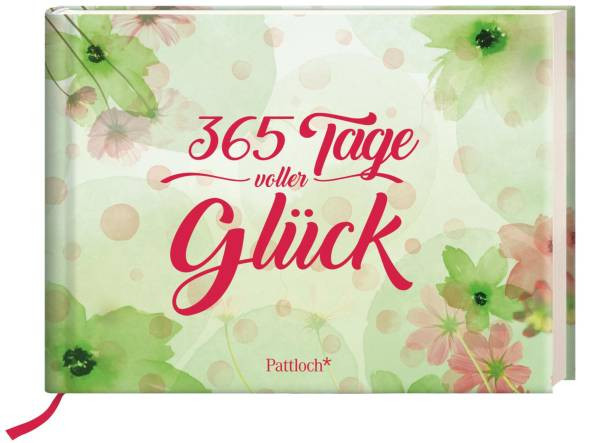 Pattloch Geschenkbuch | 365 Tage voller Glück