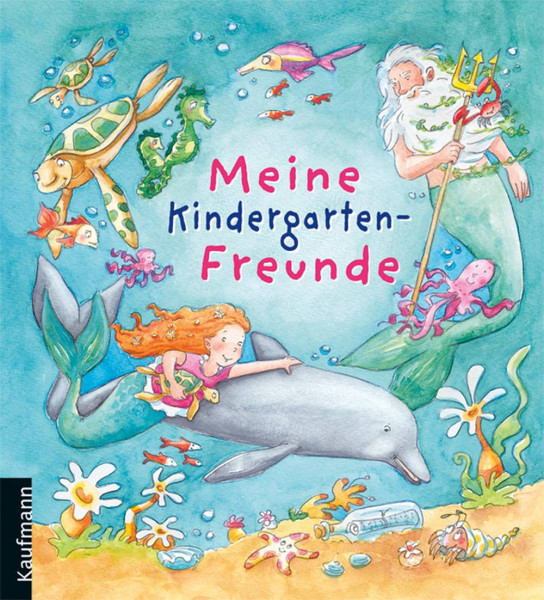 Kaufmann, Ernst | Meine Kindergarten-Freunde