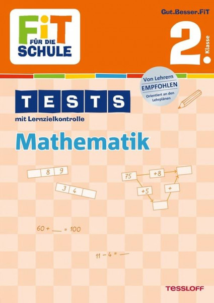 Tessloff Verlag | FiT FÜR DIE SCHULE: Tests Mathematik 2. Klasse