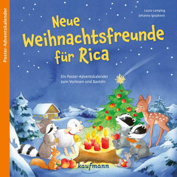 Kaufmann, Ernst | Neue Weihnachtsfreunde für Rica | Lamping, Laura