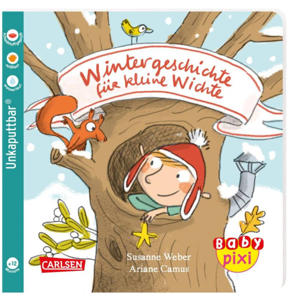 Carlsen | Baby Pixi (unkaputtbar) 127: Wintergeschichte für kleine Wichte | Weber, Susanne