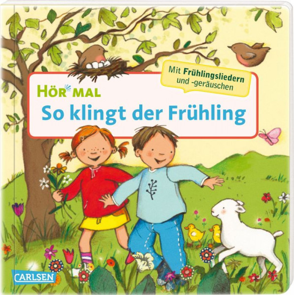 Carlsen | Hör mal (Soundbuch): So klingt der Frühling