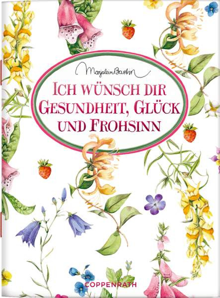 Coppenrath | Ich wünsch dir Gesundheit, Glück und Frohsinn | 