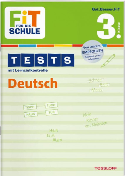 Tessloff Verlag Ragnar Tessloff GmbH & Co. KG | FiT FÜR DIE SCHULE: Tests Deutsch 3. Klasse