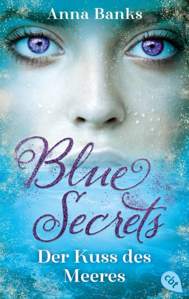 cbt | Blue Secrets – Der Kuss des Meeres | Banks, Anna