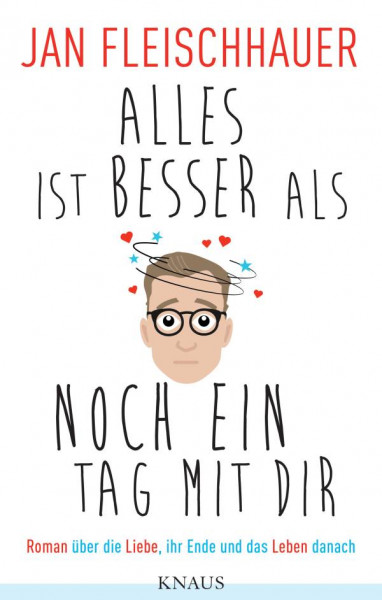 Knaus | Alles ist besser als noch ein Tag mit dir