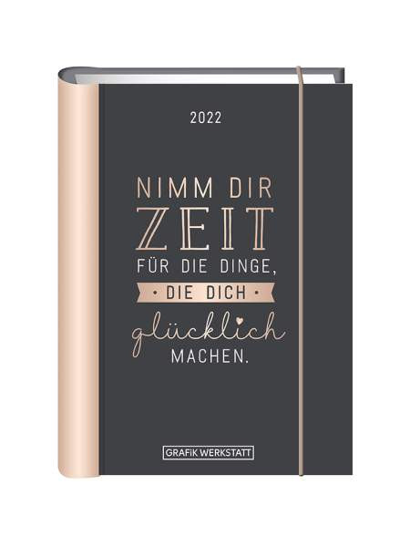 Grafik-Werkstatt | Terminplaner 2022 Nimm dir Zeit...