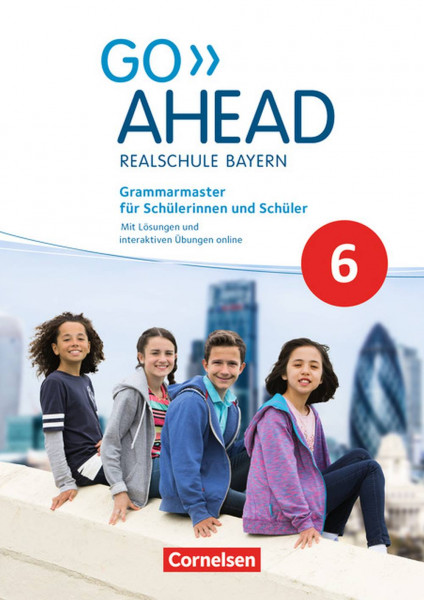 Cornelsen Verlag | Go Ahead - Ausgabe für Realschulen in Bayern - Neue Ausgabe / 6. Jahrgangsstufe -