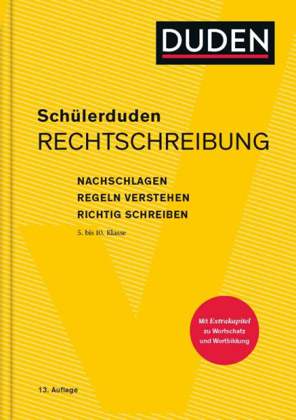 Duden ein Imprint von Cornelsen Verlag GmbH | Schülerduden Rechtschreibung (gebunden) | Dudenredaktion