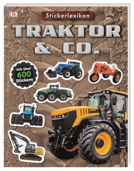 DK Verlag Dorling Kindersley | Sticker-Lexikon. Traktor & Co. | 