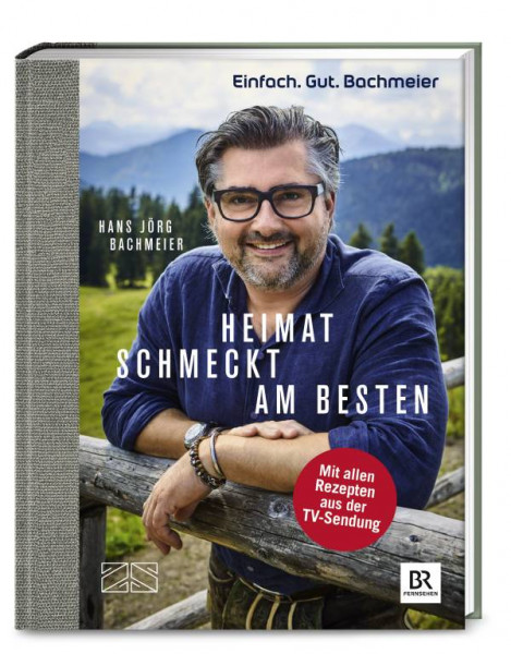ZS Verlag GmbH | Einfach. Gut. Bachmeier. Heimat schmeckt am besten.