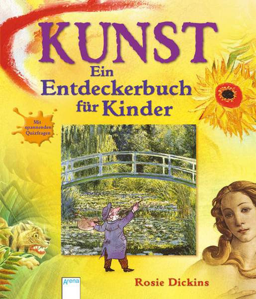 Arena | Kunst - Ein Entdeckerbuch für Kinder
