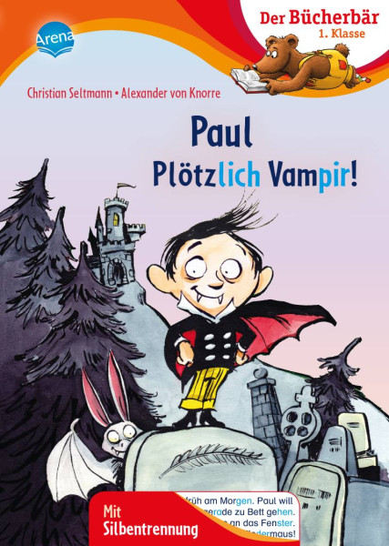 Arena | Paul – Plötzlich Vampir! | Seltmann, Christian