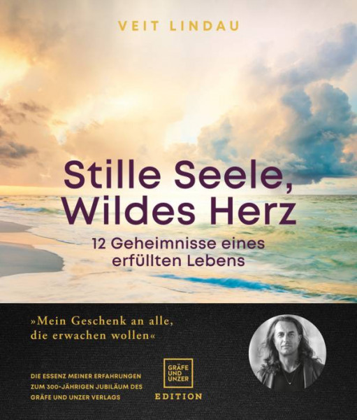 GRÄFE UND UNZER Edition | Stille Seele, wildes Herz | Lindau, Veit