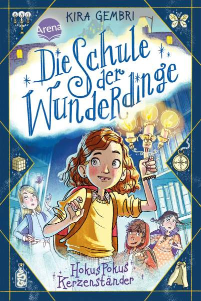 Arena | Die Schule der Wunderdinge (1). Hokus Pokus Kerzenständer | Gembri, Kira