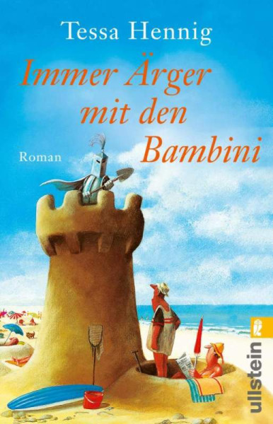 Ullstein Taschenbuch Verlag | Immer Ärger mit den Bambini | Hennig, Tessa