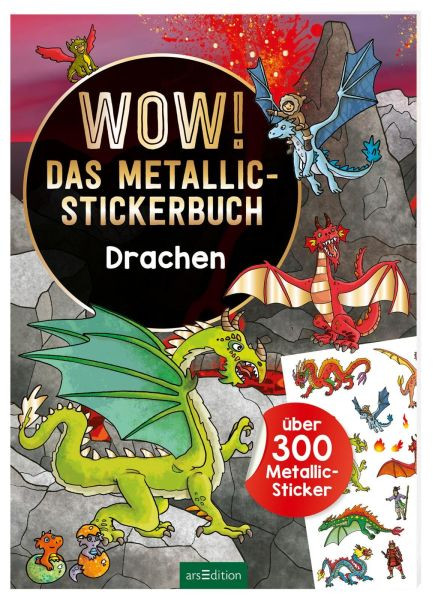 arsEdition | Wow! Das Metallic-Stickerbuch - Drachen