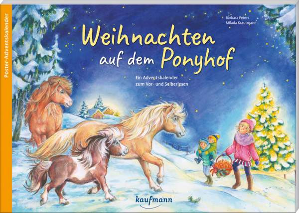 Kaufmann, Ernst | Weihnachten auf dem Ponyhof | Peters, Barbara