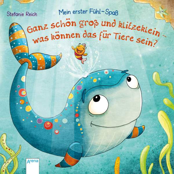 Arena | Mein erster Fühlspaß. Ganz schön groß und klitzeklein-was können das für Tiere sein?