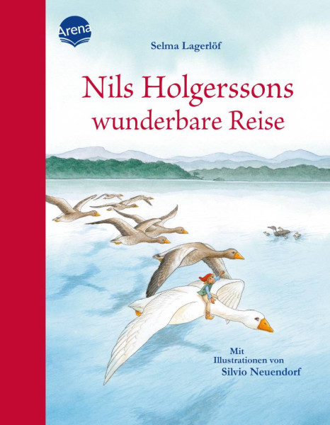Arena | Nils Holgerssons wunderbare Reise | Lagerlöf, Selma; Langreuter, Jutta
