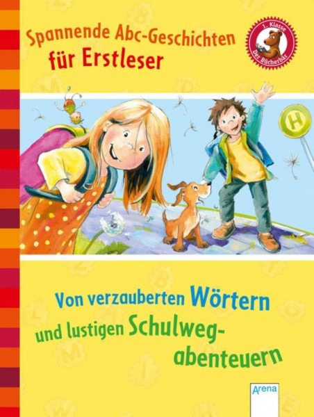 Arena | Von verzauberten Wörtern und lustigen Schulwegabenteuern