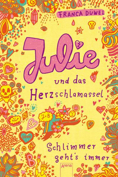Arena | Julie und das Herzschlamassel