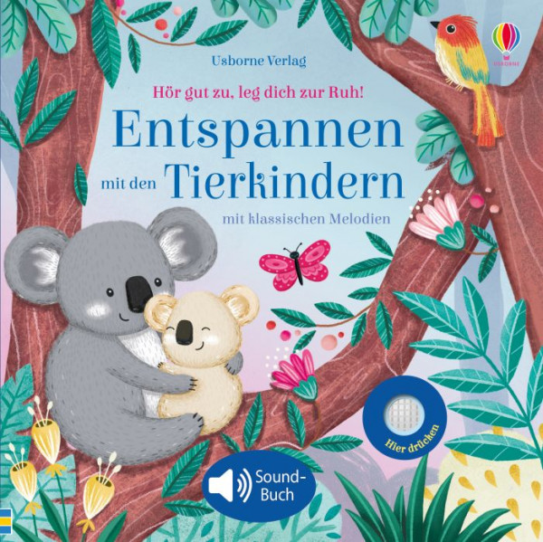 Usborne | Hör gut zu, leg dich zur Ruh! Entspannen mit den Tierkindern