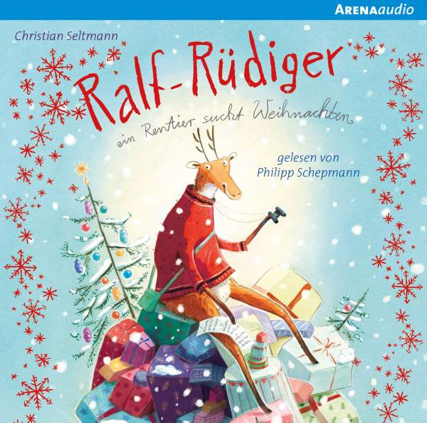 Arena | Ralf Rüdiger. Ein Rentier sucht Weihnachten