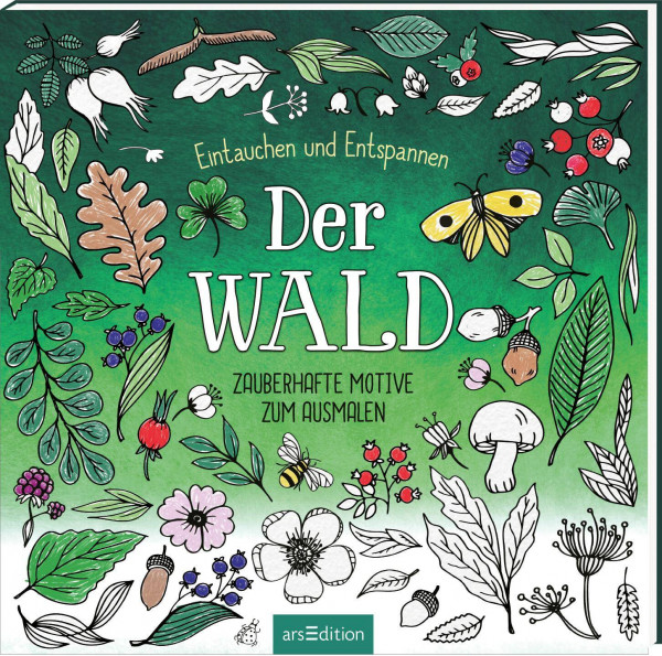 arsEdition | Der Wald – Eintauchen und Entspannen | 