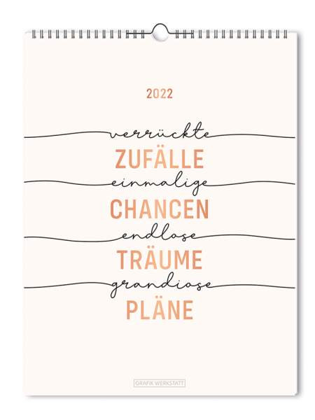 Grafik Werkstatt "Das Original" | Wochenkalender 2022 "Zufälle - Chancen - Träume"