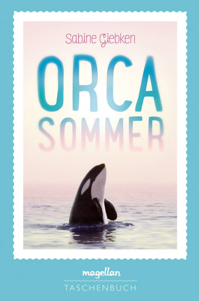 Magellan | Orcasommer