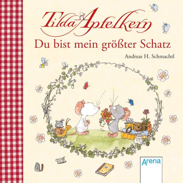Arena | Tilda Apfelkern. Du bist mein größter Schatz