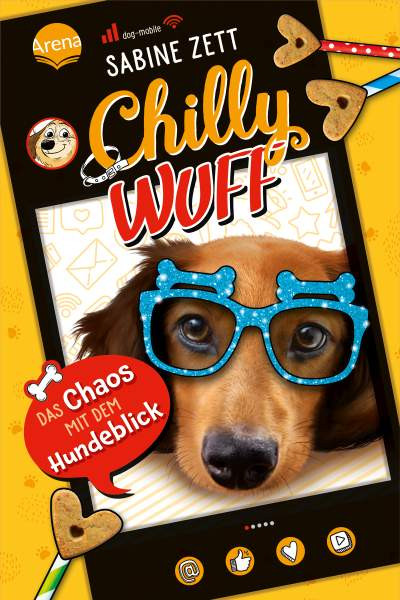 Arena | Chilly Wuff (2). Das Chaos mit dem Hundeblick | Zett, Sabine