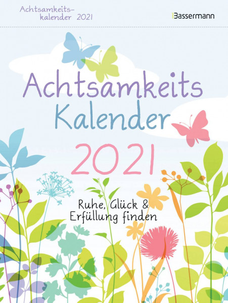 Bassermann | Achtsamkeitskalender 2021. Der entspannte Tagesabreißkalender