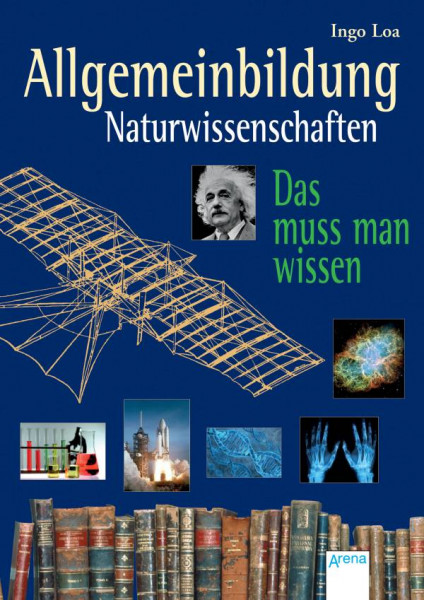Arena | Allgemeinbildung. Naturwissenschaften