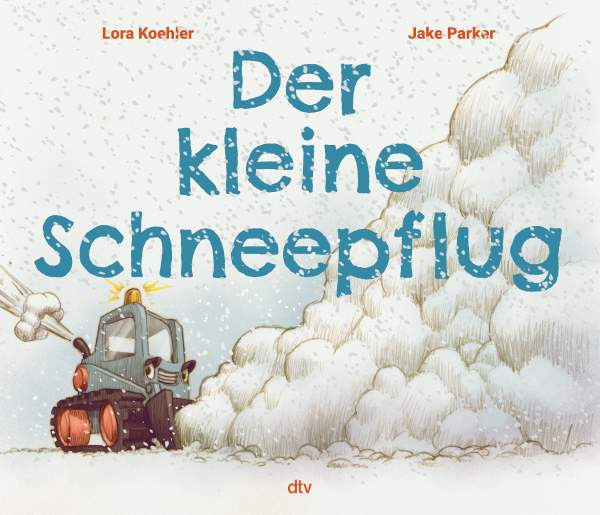 dtv Verlagsgesellschaft | Der kleine Schneepflug | Koehler, Lora