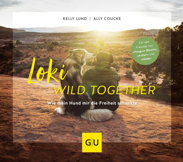 Gräfe und Unzer | Loki - Wild together