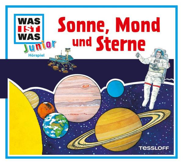 Tessloff Verlag | WAS IST WAS Junior Hörspiel-CD: Sonne, Mond und Sterne