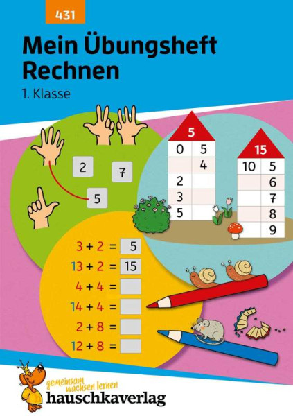 Hauschka Verlag | Mein Übungsheft Rechnen lernen 1. Klasse | Harder, Tina