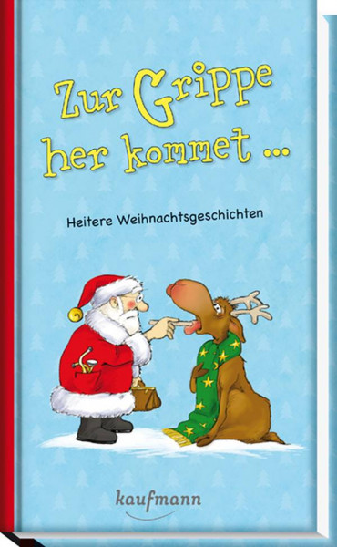 Ernst Kaufmann | Zur Grippe her kommet ...